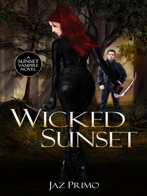 cover image of Wicked Sunset (Sunset Vampire Series, Book 4)